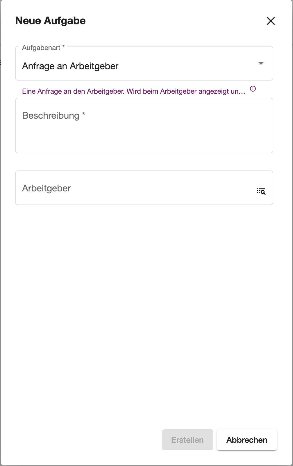 Dialog zum Erstellen einer Anfrage an den Arbeitgeber mit den Feldern Beschreibung und Arbeitgeber