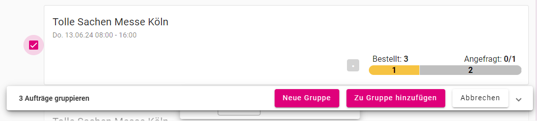 Auswahl-Overlay zum Hinzufügen von Aufträgen zu einer neuen oder bestehenden Gruppe