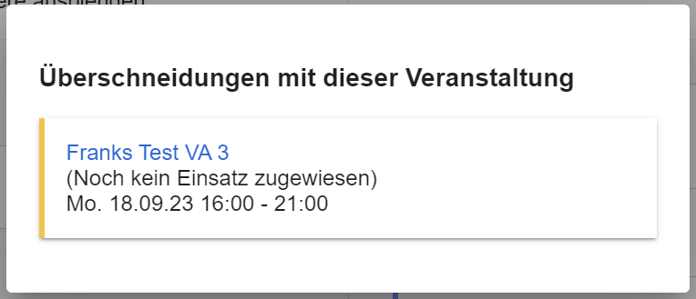 Übersicht der weiteren Veranstaltung mit zeitgleicher Zusage