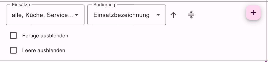 Werkzeuge über den Einsätzen mit Auswahl, Sortierung, Ein- und Ausklappen, Fertige ausblenden, Leere ausblenden und Neuer Einsatz