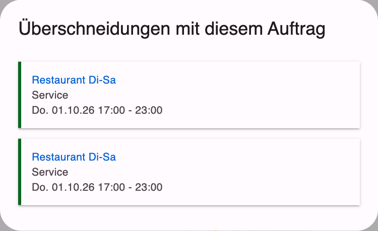 Dialog Überschneidungen mit diesem Auftrag mit zwei zeitgleichen Einsätzen