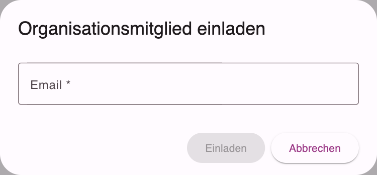 Dialog zum Einladen eines Organisationsmitglieds per E-Mail