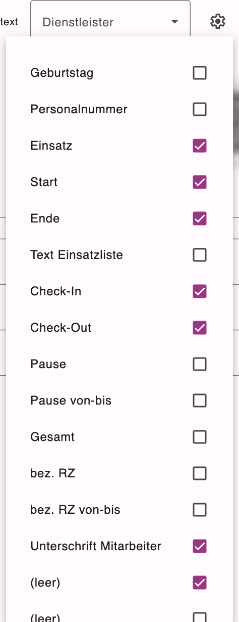 Aufgeklappte Spaltenauswahl der Einsatzliste mit Geburtstag, Personalnummer, Einsatz, Start, Ende und weiteren Feldern
