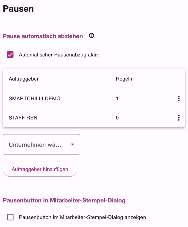 Bereich Pausen mit automatischem Pausenabzug, Liste der Auftraggeber mit Regeln, Auswahl Unternehmen wählen und Pausenbutton