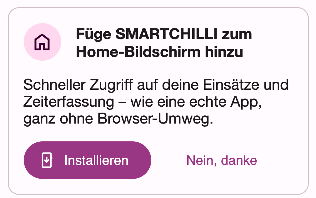 Karte Füge SMARTCHILLI zum Home-Bildschirm hinzu mit den Schaltflächen Installieren und Nein, danke