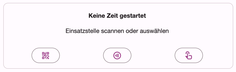 Karte Keine Zeit gestartet auf dem Dashboard mit den Symbolen für QR-Code, NFC und Einsatzstelle wählen