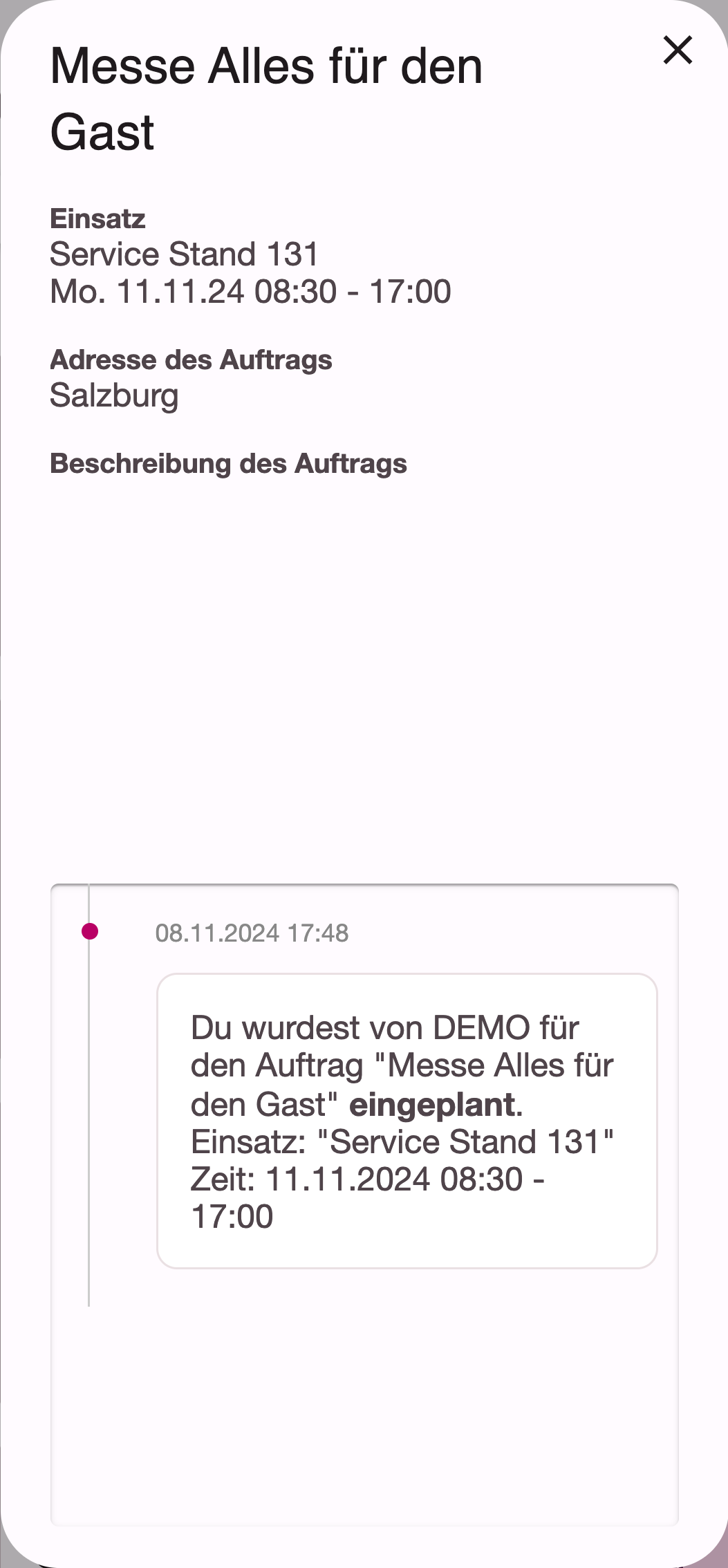 Details eines Jobs mit Einsatz, Einsatzzeit, Adresse und der Benachrichtigung zur Einplanung
