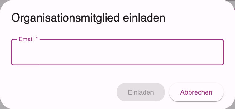 Dialog Organisationsmitglied einladen mit dem Feld Email