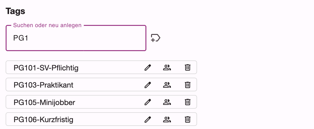 Liste der Tags, über das Suchfeld eingegrenzt, mit Symbolen zum Bearbeiten, Mitarbeiter anzeigen und Löschen