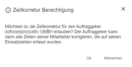 Bestätigungsabfrage beim Aktivieren der Zeitkorrektur durch den Auftraggeber